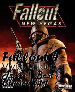 Box art for Fallout 4 Vivid Fallout Trees  Best Choice v.1.1