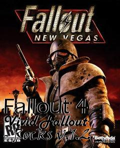 Box art for Fallout 4 Vivid Fallout - Rocks v.1.2