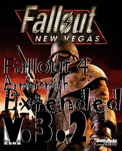 Box art for Fallout 4 Armorsmith Extended v.3.2