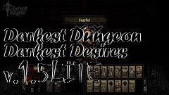 Box art for Darkest Dungeon Darkest Desires v.1.5LITE