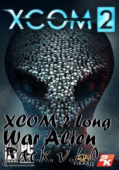 Box art for XCOM 2 Long War Alien Pack v.6.0