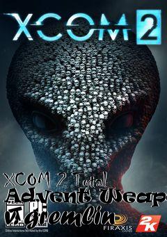 Box art for XCOM 2 Total Advent Weaponry v. gremlin