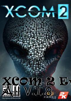 Box art for XCOM 2 Evac All v.1.8