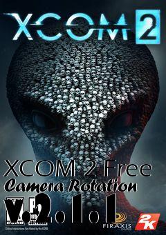 Box art for XCOM 2 Free Camera Rotation v.2.1.1