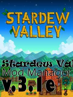 Box art for Stardew Valley Mod Manager v.3.1e