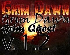 Box art for Grim Dawn Grim Quest v.1.2