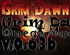 Box art for Grim Dawn Omega Mod v.0.63b
