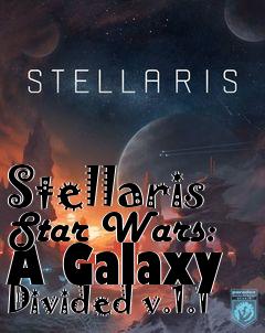 Box art for Stellaris Star Wars: A Galaxy Divided v.1.1