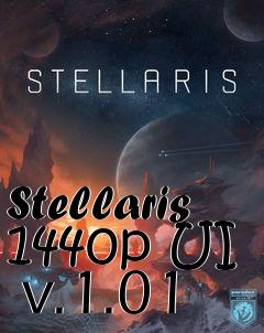 Box art for Stellaris 1440p UI  v.1.01
