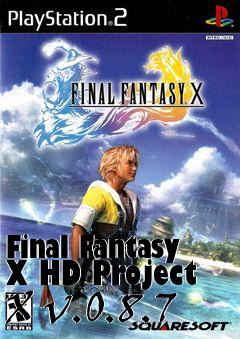 Box art for Final Fantasy X HD Project X v.0.8.7