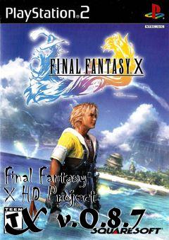 Box art for Final Fantasy X HD Project X v.0.8.7