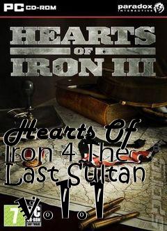 Box art for Hearts Of Iron 4 The Last Sultan  v.1.1