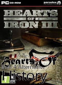 Box art for Hearts Of Iron 4 Alternative History