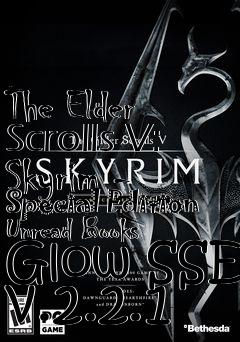 Box art for The Elder Scrolls V: Skyrim - Special Edition Unread Books Glow SSE v.2.2.1