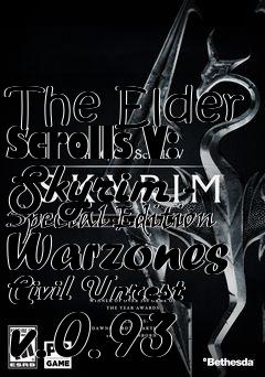 Box art for The Elder Scrolls V: Skyrim - Special Edition Warzones Civil Unrest v.0.93