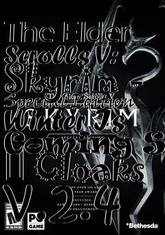 Box art for The Elder Scrolls V: Skyrim - Special Edition Winter Is Coming SSE  Cloaks v.2.4