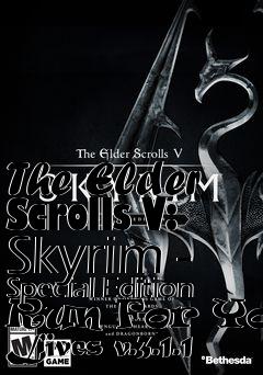 Box art for The Elder Scrolls V: Skyrim - Special Edition Run For Your Lives v.3.1.1