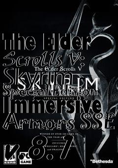 Box art for The Elder Scrolls V: Skyrim - Special Edition Immersive Armors SSE v.8.1