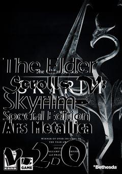 Box art for The Elder Scrolls V: Skyrim - Special Edition Ars Metallica v.2.0