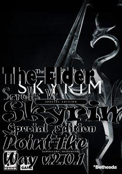 Box art for The Elder Scrolls V: Skyrim - Special Edition Point The Way v.2.0.1