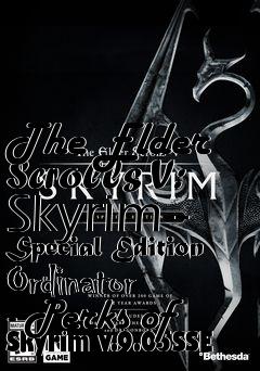 Box art for The Elder Scrolls V: Skyrim - Special Edition Ordinator - Perks of Skyrim v.9.05SSE