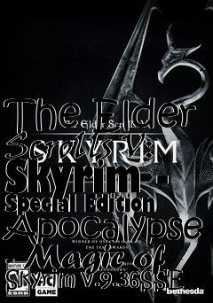 Box art for The Elder Scrolls V: Skyrim - Special Edition Apocalypse - Magic of Skyrim v.9.36SSE