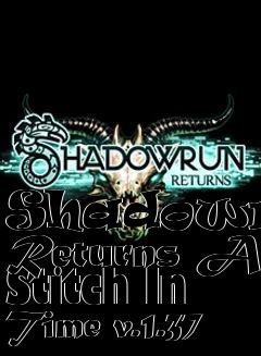 Box art for Shadowrun Returns A Stitch In Time v.1.37