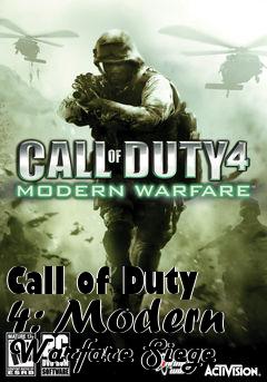 Box art for Call of Duty 4: Modern Warfare Siege