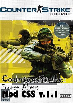 Box art for Counter-Strike: Source Aliens Mod CSS v.1.1