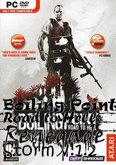 Box art for Boiling Point: Road to Hell Renegade Storm v.1.2