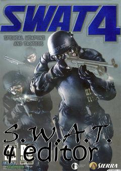 Box art for S.W.A.T. 4 editor