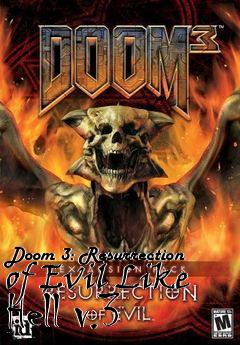 Box art for Doom 3: Resurrection of Evil Like Hell v.3