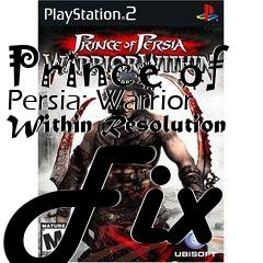 Box art for Prince of Persia: Warrior Within Resolution Fix