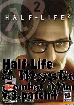 Box art for Half-Life 2 Mystery Combat Man v.3.patch4