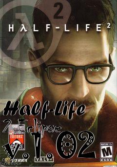 Box art for Half-Life 2 Eclipse v.1.02