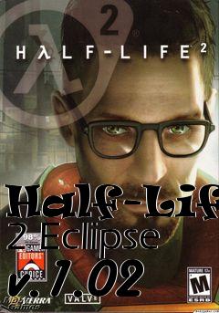 Box art for Half-Life 2 Eclipse v.1.02