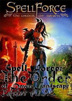 Box art for SpellForce: The Order of Dawn Landscape Editor v.1.52