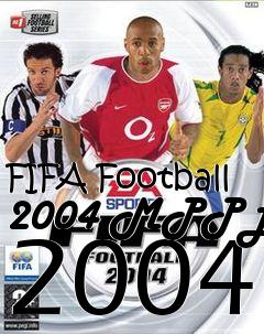 Box art for FIFA Football 2004 MPPL 2004