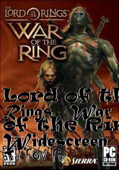 Box art for Lord of the Rings - War of the Ring Widescreen and FOV Fix