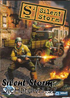 Box art for Silent Storm DieHard v.1.52