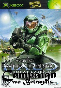 Box art for Halo: Combat Evolved Covenant Campaign - Two Betrayals