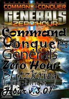 Box art for Command and Conquer: Generals Zero Hour Blitzkrieg II: The Finest Hour v.3.01