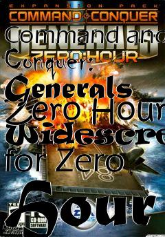 Box art for Command and Conquer: Generals Zero Hour Widescreen for Zero Hour