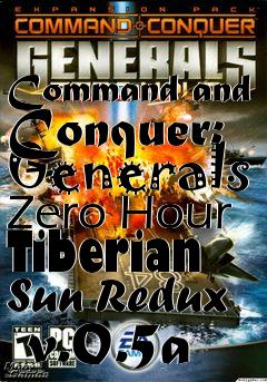 Box art for Command and Conquer: Generals Zero Hour Tiberian Sun Redux  v.0.5a