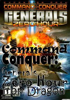 Box art for Command and Conquer: Generals Zero Hour Iron Dragon