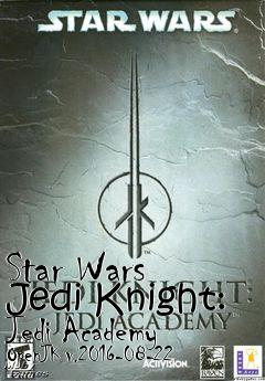 Box art for Star Wars Jedi Knight: Jedi Academy OpenJK v.2016-08-22
