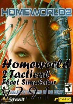 Box art for Homeworld 2 Tactical Fleet Simulator v.2.9.1