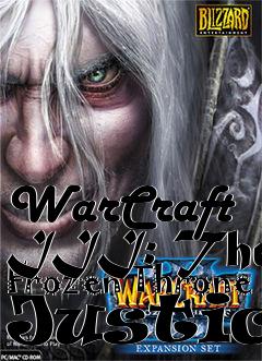 Box art for WarCraft III: The Frozen Throne Justice