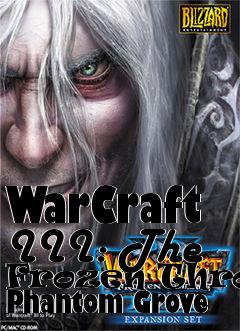 Box art for WarCraft III: The Frozen Throne Phantom Grove