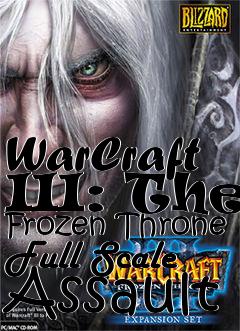 Box art for WarCraft III: The Frozen Throne Full Scale Assault